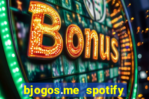 bjogos.me spotify premium apk